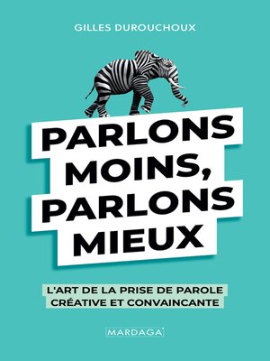 cover image of Parlons moins, parlons mieux